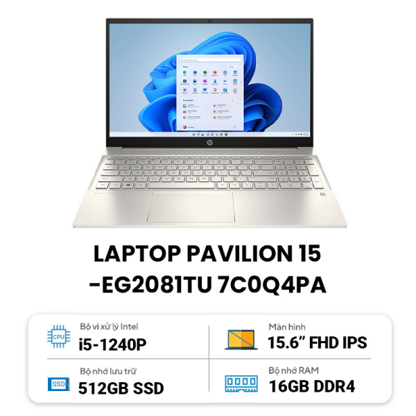 Laptop HP Pavilion 15-EG2081TU (7C0Q4PA) (Core i5-1240P, Ram 16GB, SSD 512GB, Màn hình 15.6 inch FHD, Windows 11, Màu Gold)