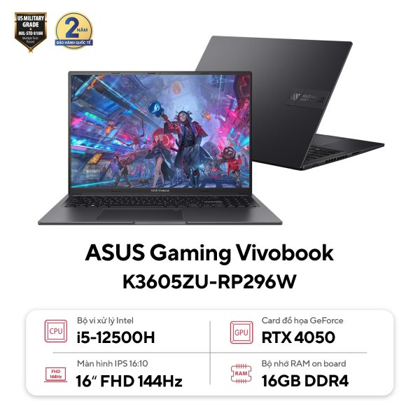 Laptop Asus Gaming Vivobook 16X K3605ZU-RP296W (Intel Core i5-12500H, RAM 16GB, SSD 512GB, RTX 4050 6GB, Màn Hình 16inch WUXGA 144Hz, Windows 11)