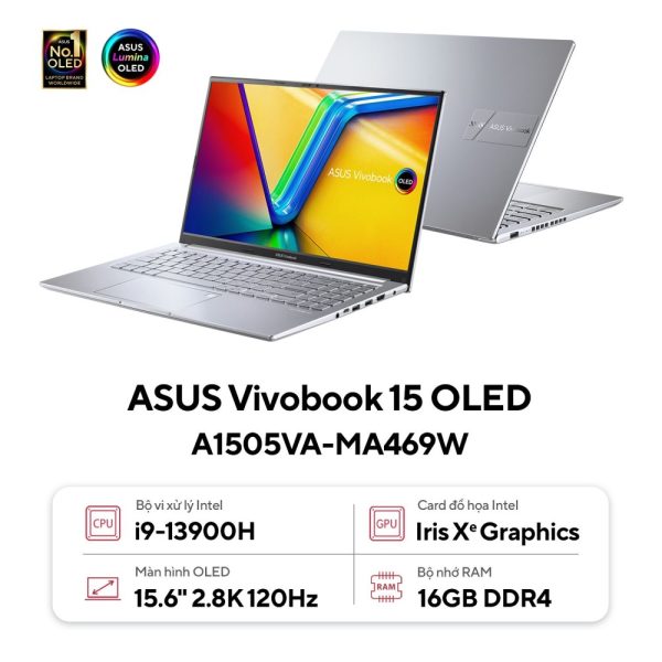 Laptop Asus VivoBook 15 OLED A1505VA-MA469W (Intel Core i9-13900H, RAM 16GB, SSD 512GB, Intel Iris Xe Graphics, Màn Hình 15.6inch 2.8K OLED, Windows 11)