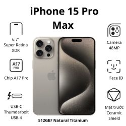 Điện thoại Apple iPhone 15 Pro Max (8Gb/ 512GB/ Natural Titanium)
