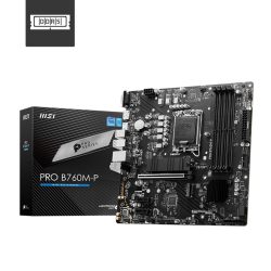 Mainboard MSI PRO B760M-P DDR5 (Intel B760/ Socket 1700/ M-ATX/ 4 khe ram)