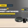 Thiết bị hội nghị truyền hình Jabra Combo Meet Anywhere 2.1
