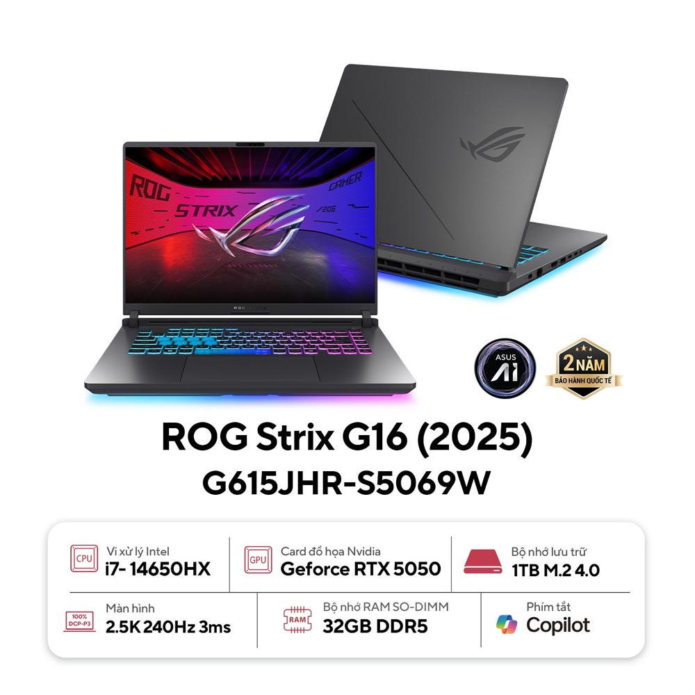 Laptop Asus Gaming ROG Strix G16 G615JHR-S5069W (i7 14650HX/ 32GB/ 1TB SSD/ RTX 5050 8GB/ 16 inch 2.5K/ 240Hz/ Win11/ Grey/ Vỏ nhôm) Laptop Asus Gaming ROG Strix G16 G615JHR-S5069W (i7 14650HX/ 32GB/ 1TB SSD/ RTX 5050 8GB/ 16 inch 2.5K/ 240Hz/ Win11/ Grey/ Vỏ nhôm)