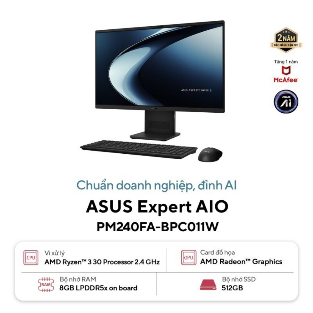 Máy tính AIO Asus ExpertCenter PM240FA-BPC011W (Ryzen 3 30/ 8GB/ 512GB SSD/ 23.8inch/ Win11/ Key + Mouse Wireless/ 2Y) Máy tính AIO Asus ExpertCenter PM240FA-BPC011W (Ryzen 3 30/ 8GB/ 512GB SSD/ 23.8inch/ Win11/ Key + Mouse Wireless/ 2Y)